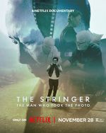 Watch The Stringer: The Man Who Took the Photo 9Movies