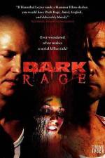 Watch Dark Rage 9Movies