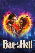 Watch Bat Out of Hell: The Musical 9Movies