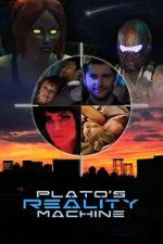 Watch Plato\'s Reality Machine 9Movies