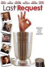 Watch The Last Request 9Movies