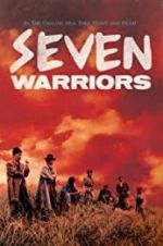 Watch Seven Warriors 9Movies