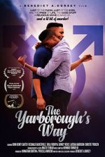 Watch The Yarborough\'s Way 9Movies