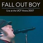 Watch Fall Out Boy: Live from UCF Arena 9Movies