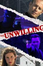 Watch The Unwilling 9Movies