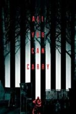 Watch All You Can Carry 9Movies