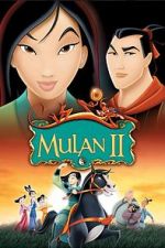 Watch Mulan 2: The Final War 9Movies