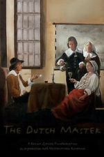 Watch The Dutch Master (Short 1993) 9Movies