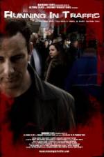 Watch Running in Traffic 9Movies