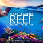 Watch Great Barrier Reef: The Next Generation 9Movies