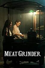 Watch Meat Grinder 9Movies