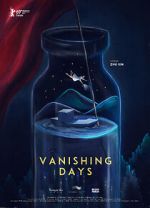 Watch Vanishing Days 9Movies