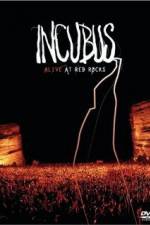 Watch Incubus Alive at Red Rocks 9Movies