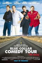 Watch Blue Collar Comedy Tour: The Movie 9Movies