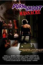 Watch Porn Shoot Massacre 9Movies