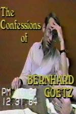 Watch The Confessions of Bernhard Goetz 9Movies