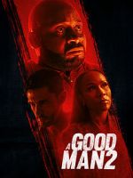 Watch A Good Man 2 9Movies