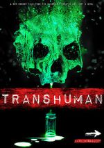 Watch Transhuman 9Movies