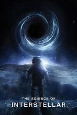 Watch The Science of Interstellar 9Movies