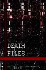 Watch Death files 9Movies