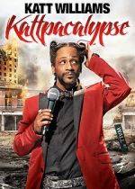 Watch Katt Williams: Kattpacalypse 9Movies