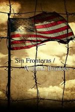 Watch Sin Fronteras Without Borders 9Movies