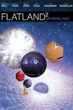 Watch Flatland²: Sphereland 9Movies