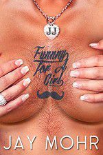 Watch Jay Mohr: Funny for a Girl 9Movies