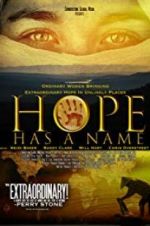 Watch Hope Has a Name 9Movies