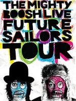 Watch The Mighty Boosh Live: Future Sailors Tour 9Movies