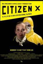 Watch Citizen X 9Movies