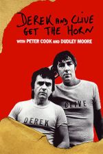 Watch Derek and Clive Get the Horn 9Movies