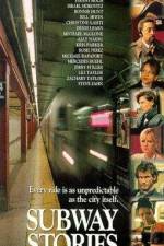 Watch SUBWAYStories Tales from the Underground 9Movies