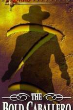 Watch The Bold Caballero 9Movies