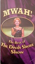 Watch Mwah! The Best of the Dinah Shore Show 9Movies