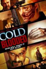 Watch Cold Blooded 9Movies