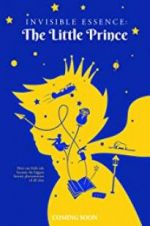 Watch Invisible Essence: The Little Prince 9Movies