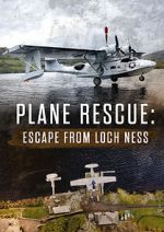 Watch Escape from Loch Ness: Plane Rescue 9Movies