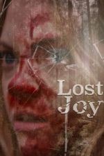 Watch Lost Joy 9Movies