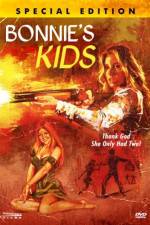 Watch Bonnie's Kids 9Movies