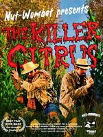 Watch The Killer Citrus 9Movies
