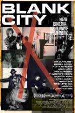 Watch Blank City 9Movies