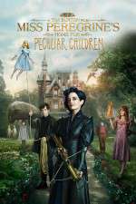 Watch Miss Peregrine\'s Home for Peculiar Children 9Movies