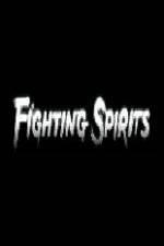 Watch Fighting Spirits 9Movies