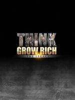 Watch Think and Grow Rich: The Legacy 9Movies