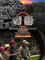 Watch Mayan Revelations: Decoding Baqtun 9Movies