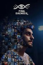 Watch Final Diagnosis: No Second Chances 9Movies
