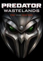 Watch Predator: Wastelands 9Movies