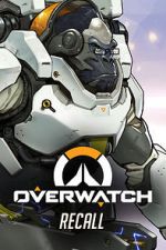 Watch Overwatch: Recall 9Movies