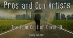 Watch Pros and Con Artists: The True Cost of Covid 19 9Movies